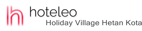 hoteleo - Holiday Village Hetan Kota