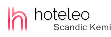 hoteleo - Scandic Kemi